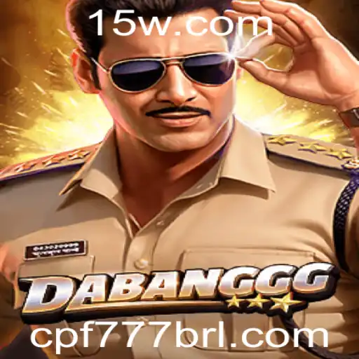 cpf777 - Descubra o Mundo de DABANGGG: Jogo Inovador com a Palavra-Chave CPF777