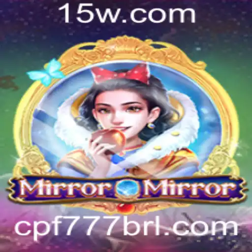 cpf777 - Descobrindo o Fascinante Mundo de MirrorMirror